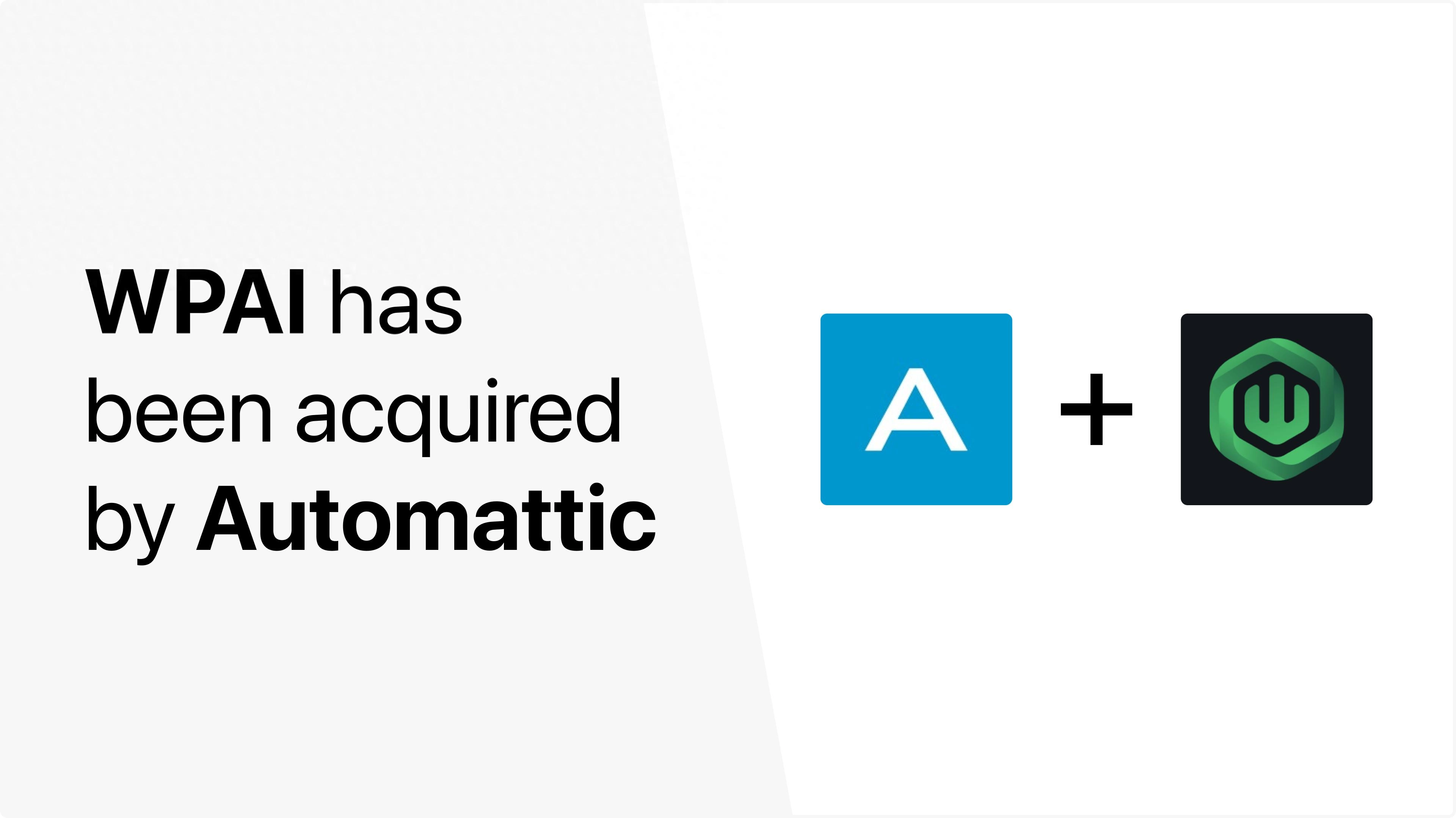 Automattic收购为WordPress创建人工智能解决方案的初创公司WPAI - 万事屋 | 生活·动漫·娱乐综合社区-银魂同好聚集地
