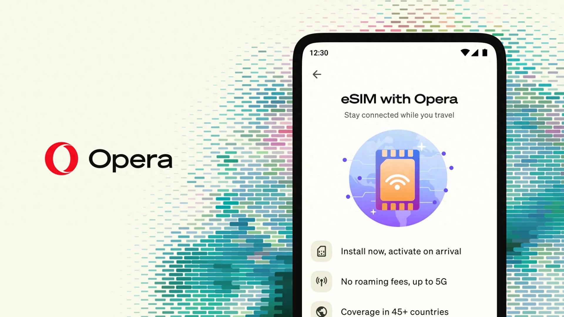 Opera Android版浏览器加入旅行eSIM服务 提供3GB免费流量试用 - 万事屋